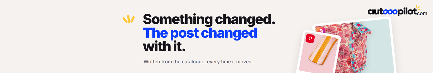 Autooopilot cover: one large product post with a small pin card behind it, beside the words something changed, the post changed with it